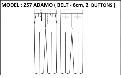 SLIM PANT -  MODEL_257_ADAMO_BELT_6cm_2_BUTTONS_ZIPPER_WITHOUT_WEDGE