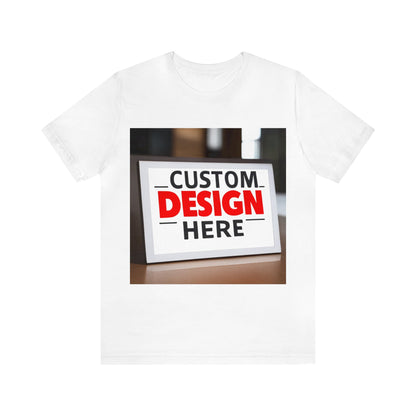 NAAMS Design Your Custom Tee - Unisex 4.2oz 100% Cotton Jersey Short Sleeve Tee