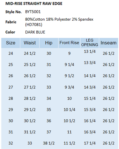 BAYEAS HIGH QUALITY MID-RISE STRAIGHT RAW EDGE - BYT5001